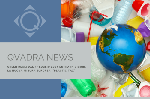 GREEN DEAL: DAL 1° LUGLIO 2024 ENTRA IN VIGORE LA NUOVA MISURA EUROPEA “PLASTIC TAX”